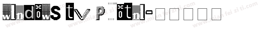 windows tv pgotni字体转换